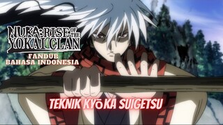 (FANDUB INDO) NURA : RISE OF THE YOKAI CLAN - TEKNIK KYOKA SUIGETSU