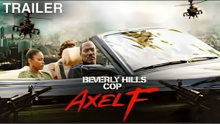 Beverly Hills Cop_ Axel F _ Official Trailer