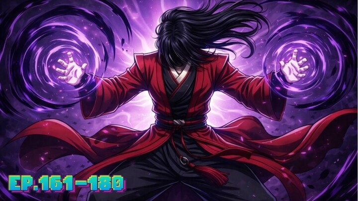ฉันก็แค่มีพลังนาโนที่โคตรโหดLv.Max นาโน มูลิม ตอนที่ 161-180