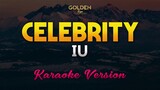 Celebrity - IU (아이유) Karaoke/Instrumental