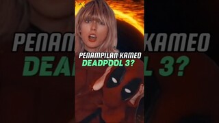 DEADPOOL 3: Kameo Taylor Swift? #marvel