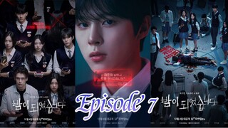 NIGHT HAS COME Ep 7 (Sub Indo)