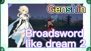 Broadsword like dream 2