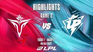 V5 vs UP | Highlights - Game 2 | Tuần 7 Ngày 7 | LPL Mùa Xuân 2022