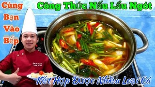 Định Lượng Nấu Lẩu Ngót Chuẩn || theo phong cách nhà hàng