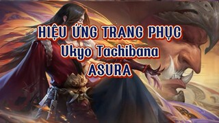 Hiệu Ứng Trang Phục Ukyo Tachibana - Asura | Honor Of Kings Global