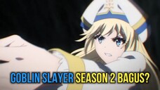 Goblin Slayer Season 2 | Akhirnya yang ditunggu-tunggu