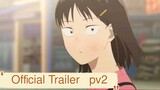 Skip and Loafer Official Trailer   Pv2 sub