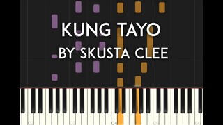 Kung Tayo by Skusta Clee Synthesia piano tutorial with sheet music