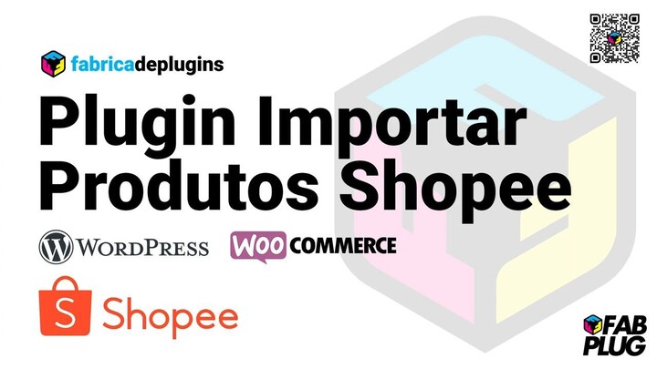 Importar Produtos Shopee para WordPress e WooCommerce [GUIA 2026]