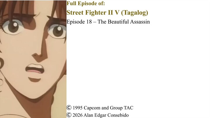 Full Episode 18 – The Beautiful Assassin | Street Fighter II V (Tagalog)