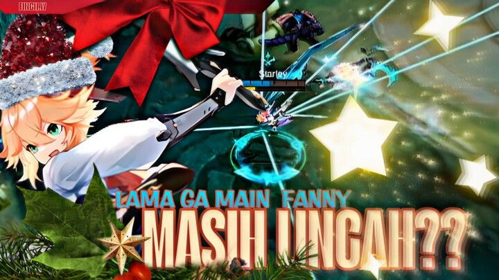 UDAH LAMA GA MAIN FANNY APAKAH SEMAKIN KAKU??!