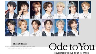 SEVENTEEN 'ODE TO YOU' IN JAPAN