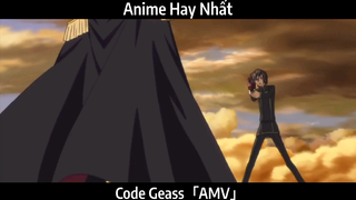 Code Geass「AMV」Hay Nhất