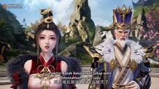 The Emperor Of Myriad Realms S2 Eps 43(93)Sub Indo