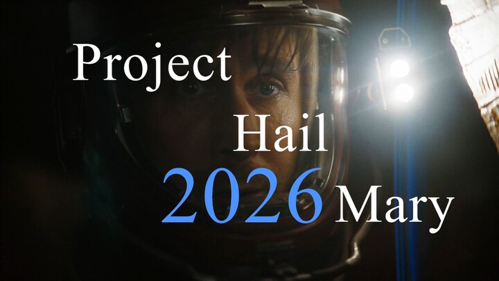 Project Hail Mary 2026