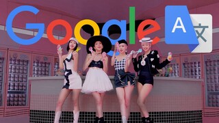 Google Translate Sings 'Ice Cream' by BLACKPINK & Selena Gomez