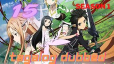 Sword Art Online season 1 episode 15 Tagalog Dubbed