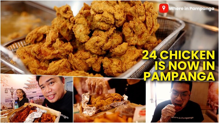 24 Chicken is now in Pampanga