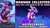 Wanwan Collector Skin Script No Password | Wanwan Pixel Blast Skin Script | Mobile Legends