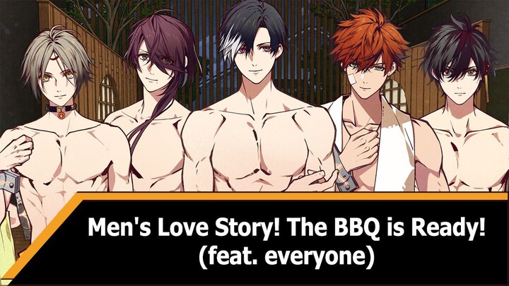 Men's Love Story! The BBQ is Ready!
