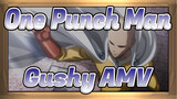 One Punch Man - Gushy AMV