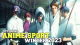 2  Anime Sport yang Rilis di Winter 2023 🔥🔥