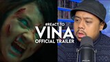 #React to VINA Official Trailer