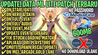 Data ML Lite Full Event 600Mb Terbaru Patch Revamp | ML Lite | Cara Mengatasi Lag & Patah Patah