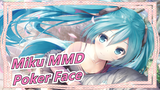 [Miku MMD] 'Poker Face' - Hatsune Miku - Nhóm nhảy 4 người