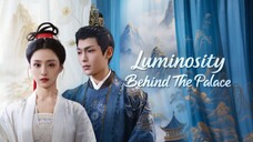 Luminosity Behind the Palace Episode 8 - Eng sub