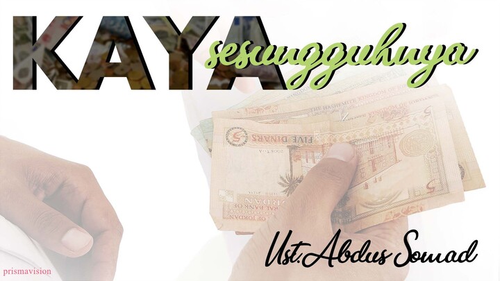 #UAS - Kaya dan Mulia Sesungguhnya