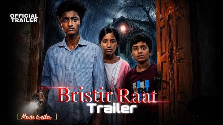 Bristir Raat horror movie trailer