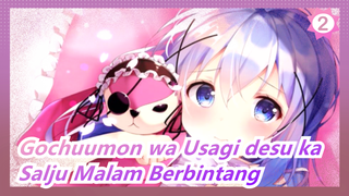 Gochuumon wa Usagi desu ka | [Selamat Ulang Tahun Kafū Chino] Salju Malam Berbintang_2