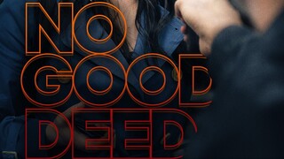 No Good Deed (2024) Season 1 Hindi Dubbed (All Episodes in Single Video)