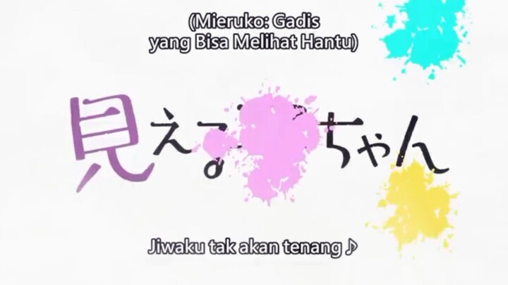 ANIME MIERUKO CHAN PART 2