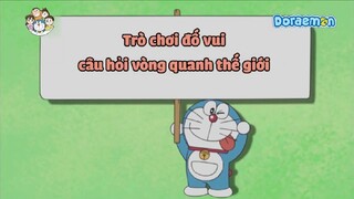 [S5] doraemon tiếng việt - trò chơi đố vui câu hỏi vòng quanh thế giới