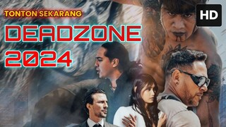 Deadzone 2024 SUB INDO