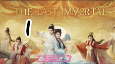 Title: The Last Immortal | Tagalog dubbed | Chinese drama (episode 1)