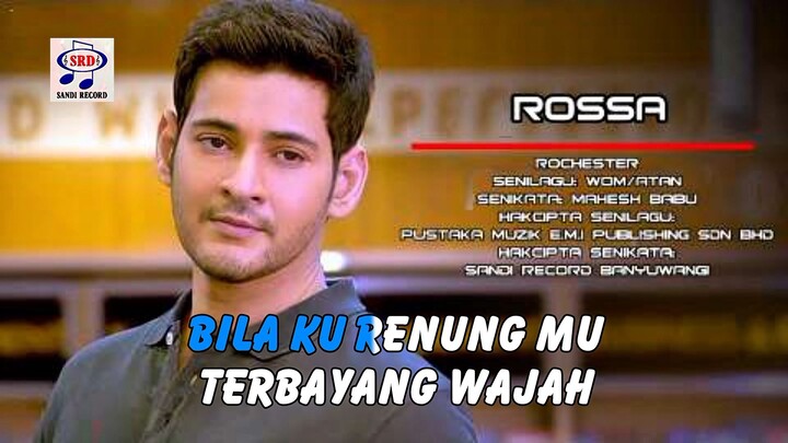Rochester - Rossa 2020 (Official Lirik Video) HQ/Karaoke/Stereo