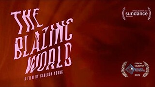 The Blazing World (2021)