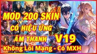 Hướng Dẫn Mod Hơn 200 Skin Hot Pick LQ Mùa 23 Full Hiệu Ứng Có MXH