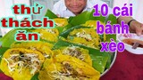 Thử thách ăn 10 cái bánh xèo, mừng mùng 5 tháng 5 l Tâm Chè Vĩnh Long