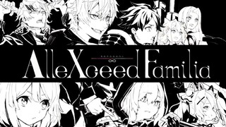 【PV】AlleXceed Familia全员介绍PV【转载】