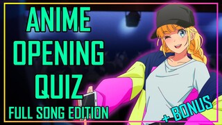 ANIME OPENING QUIZ - FULL SONG EDITION - 40 OPENINGS + BONUS ROUNDS
