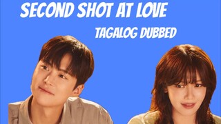 Second Shot At ❤️ Episode 15 Tagalog