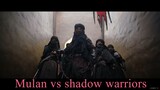 Mulan 2020: Mulan vs shadow warriors