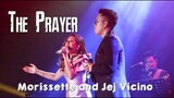 THE PRAYER – Morissette Amon & Jej Vinzon [In The Key of Love!]