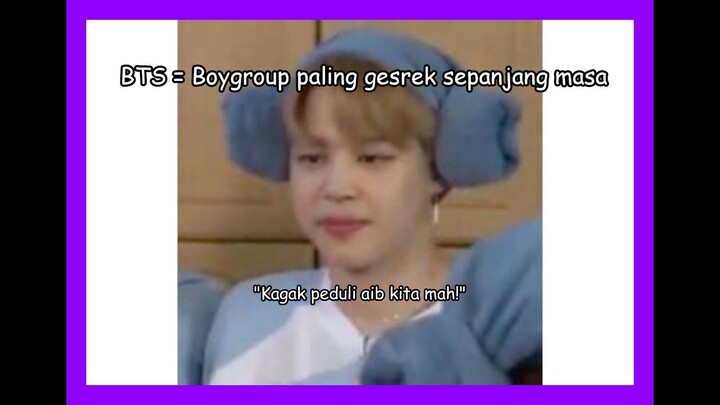 BTS itu..... :))