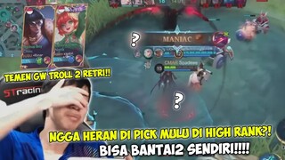 GILA MMG NI MM, TEMEN GW NGETROLL PAKE 2 RETRI AJA BISA GENDONG" PANTES META BGT DI HIGHRANK!!